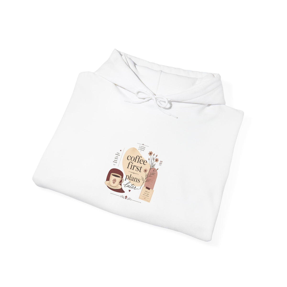 Coffee First Please Hoodie — Cute Morning Coffee Quote Pullover