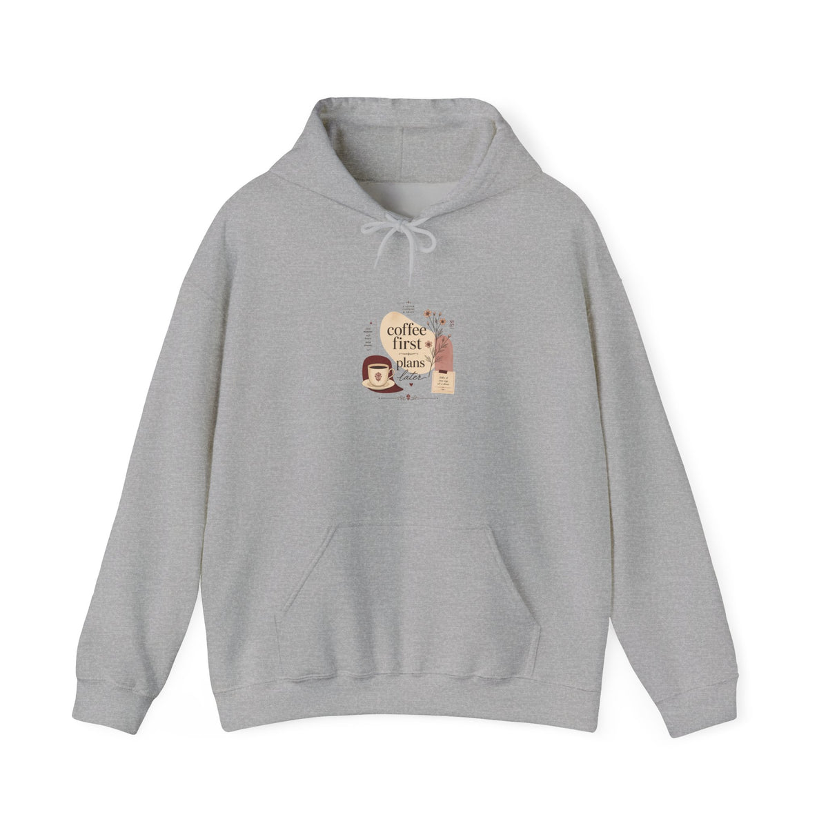 Coffee First Please Hoodie — Cute Morning Coffee Quote Pullover